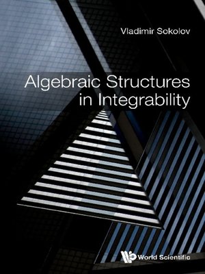 cover image of Algebraic Structures In Integrability